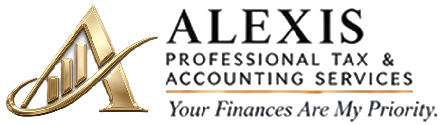 Alexis Professional Tax & Accounting Services — Your Finances Are My Priority
